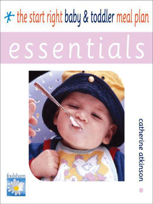 Cover image for Start Right Baby and Toddler Meal Planner Essentials
